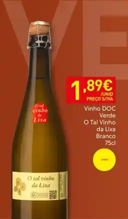 Recheio Vinho DOC Verde O Tal Vinho da Lixa Branco promoção