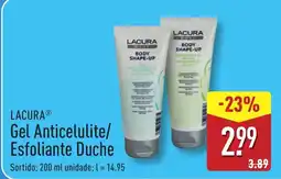 ALDI LACURA Gel Anticelulite/ Esfoliante Duche promoção