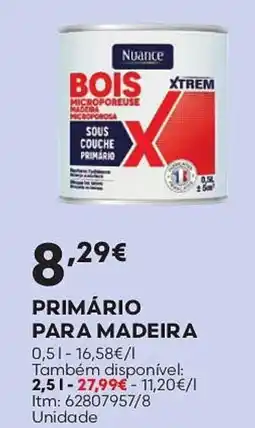 Bricomarché Primário para madeira promoção