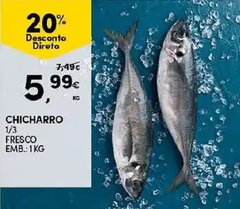 Continente Chicharro 1/3 Fresco 1kg promoção