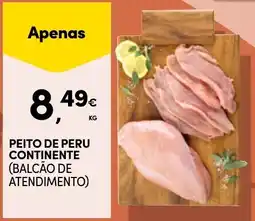 Continente Bom dia Peito de peru continente (balcão de atendimento) promoção