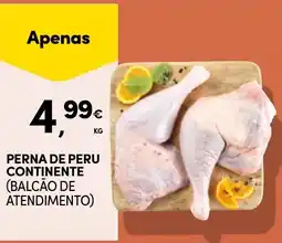 Continente Bom dia Perna de peru continente (balcão de atendimento) promoção