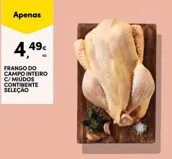 Continente Bom dia Frango do campo inteiro c/ miúdos continente seleção promoção