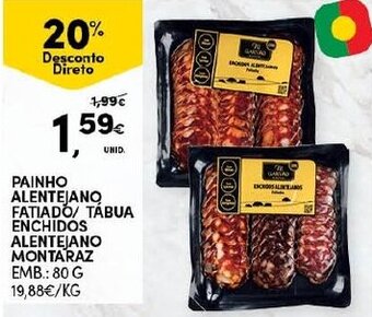 Continente Painho Alentejano Fatiado/ Tábua Enchidos Alentejano Montaraz 80g promoção