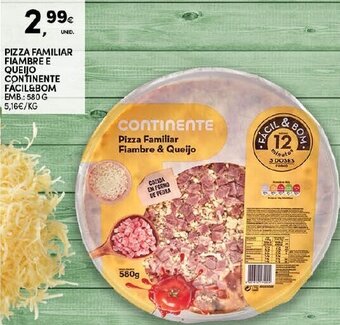 Continente Pizza Familiar Fiambre e Queijo Continente Fácil & Bom 580g promoção
