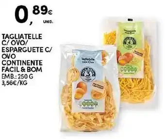 Continente Tagliatelle C/Ovo/Esparguete C/Ovo Continente Fácil & Bom 250g promoção