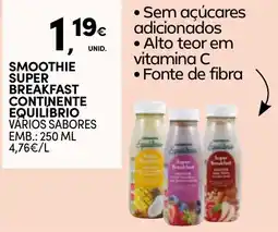 Continente Bom dia Smoothie super breakfast continente equilibrio vários sabores promoção