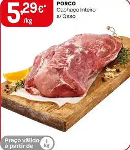 Intermarché Porco Cachaço Inteiro s/ Osso promoção
