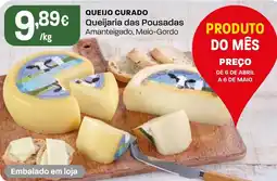 Intermarché Queijo curado Queijaria das Pousadas Amanteigado, Meio-Gordo promoção