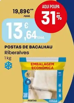 Intermarché Postas de bacalhau Riberalves promoção