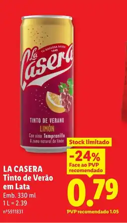 Lidl LA CASERA Tinto de Verão em Lata promoção