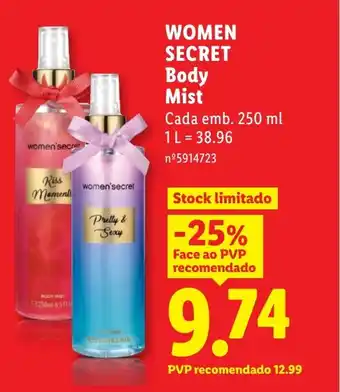 Lidl WOMEN SECRET Body Mist promoção