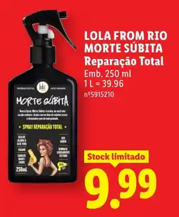 Lidl LOLA FROM RIO MORTE SÚBITA Reparação Total promoção