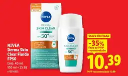 Lidl NIVEA Derma Skin Clear Fluído FP50 promoção