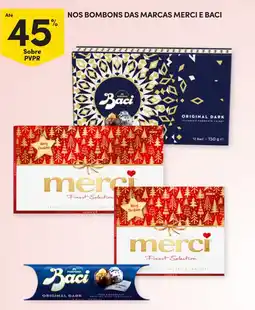 Continente Nos bombons das marcas merci e baci promoção