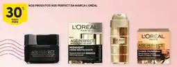 Continente Nos produtos age perfect da marca l'oréal promoção