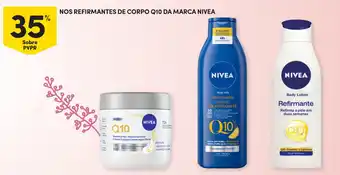 Continente Nos refirmantes de corpo q10 da marca nivea promoção