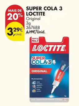 Pingo Doce Super cola 3 loctite promoção