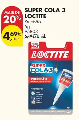 Pingo Doce Super cola 3 loctite promoção