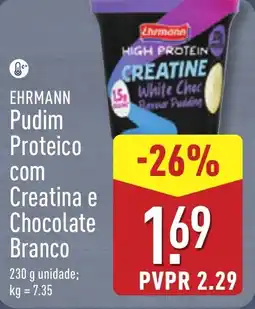 ALDI EHRMANN Pudim Proteico com Creatina e Chocolate Branco promoção