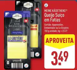 ALDI MEINE KÄSETHEKE Queijo Suíço em Fatias promoção