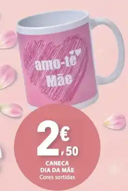 E.Leclerc Caneca dia da mãe cores sortidas promoção