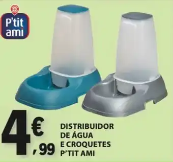 E.Leclerc Distribuidor de água e croquetes p'tit ami promoção