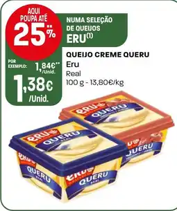 Intermarché Queijo creme queru Eru promoção