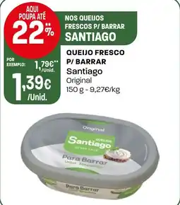 Intermarché Queijo fresco p/ barrar Santiago promoção
