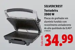 Lidl SILVERCREST Tostadeira 2000 W promoção