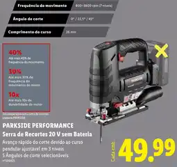 Lidl PARKSIDE PERFORMANCE Serra de Recortes 20 V sem Bateria promoção