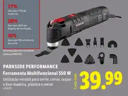 Lidl PARKSIDE PERFORMANCE Ferramenta Multifuncional 550 W promoção