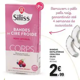 E.Leclerc Bandes de cire froide cera fria siliss promoção