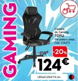 Conforama Cadeira de Gaming TOFU promoção