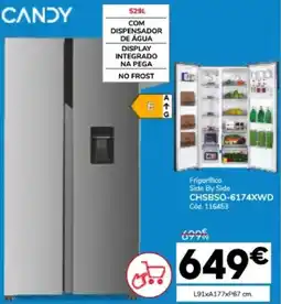Conforama CANDY Frigorifico Side By Side CHSBSO-6174XWD promoção