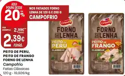 Intermarché Peito de peru, peito de frango forno de lenha Campofrio promoção