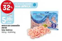 Intermarché Miolo de camarão 20/40 mar ibérica promoção