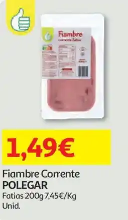 Auchan Fiambre Corrente POLEGAR promoção