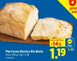 Lidl Pão Forma Rústico Rio Maior promoção