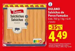 Lidl DULANO Salsichas de Porco Fumadas promoção