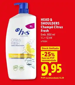 Lidl HEAD & SHOULDERS Champô Citrus Fresh promoção