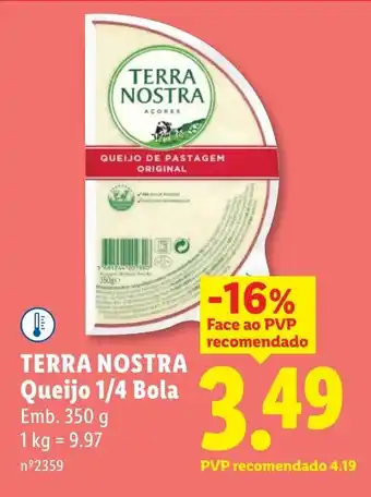 Lidl TERRA NOSTRA Queijo 1/4 Bola promoção