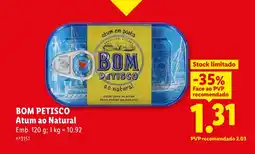 Lidl BOM PETISCO Atum ao Natural promoção