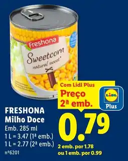 Lidl FRESHONA Milho Doce promoção
