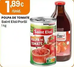 Intermarché Polpa de tomate Saint Eloi/PorSi promoção