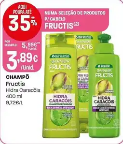 Intermarché Champô Fructis promoção