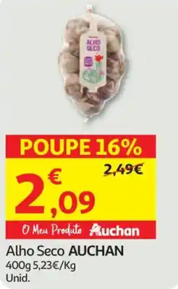 Auchan Alho Seco AUCHAN promoção