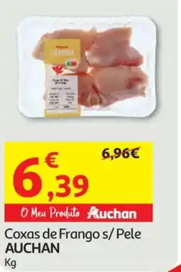 Auchan Coxas de Frango s/Pele AUCHAN promoção