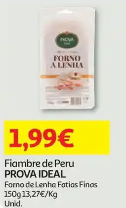Auchan Fiambre de Peru PROVA IDEAL promoção