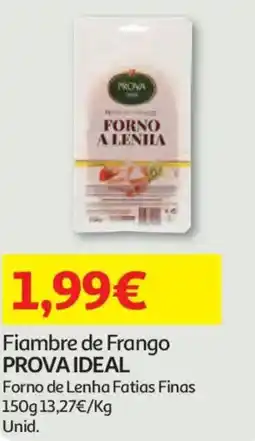 Auchan Fiambre de Frango PROVA IDEAL promoção